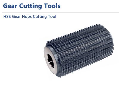 Top Types of Gear Hobs and Their Applications in Gear Manufacturing