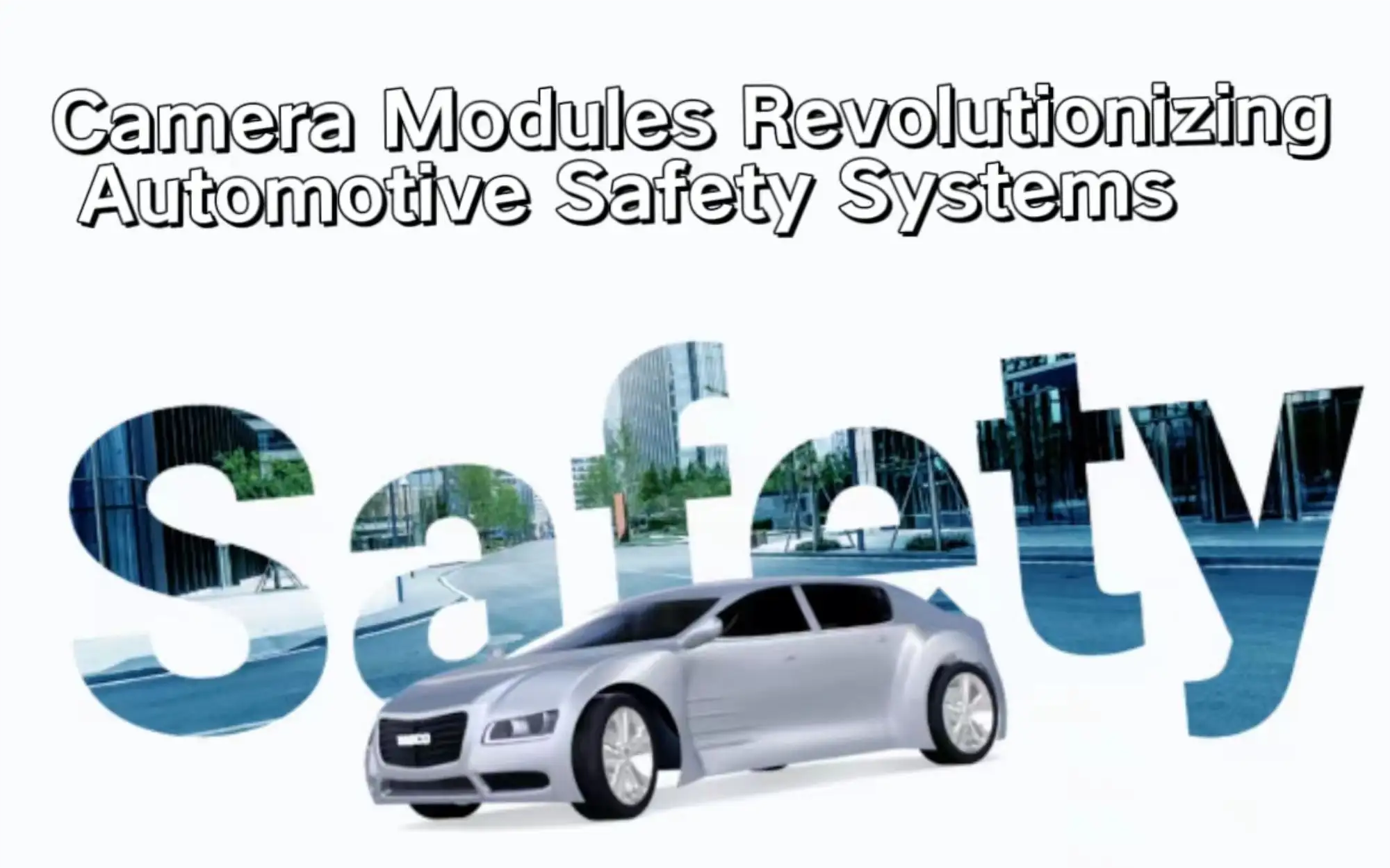 Module de camere care revoluționează sistemele de siguranță auto