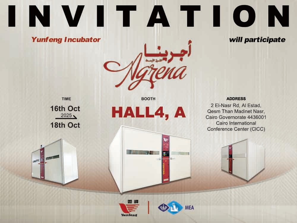Yunfeng Incubator will Participate AGRENA 2025: Has Stood the Test of Time to Register Itself as the Middle Eastern Region’s Largest & Most Prestigious Poultry, Livestock & Fish Show