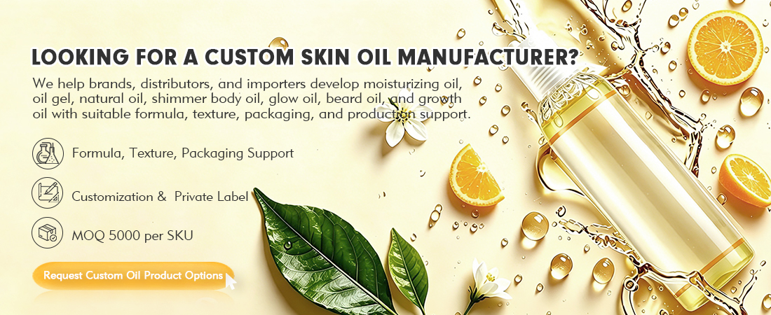 Private Label Skin Oil Manufacturer | Custom Moisturizing Oil, Oil Gel, Natural Oil, Shimmer Body Oil, Glow Oil, Growth Oil for Beard & Hair and so on.