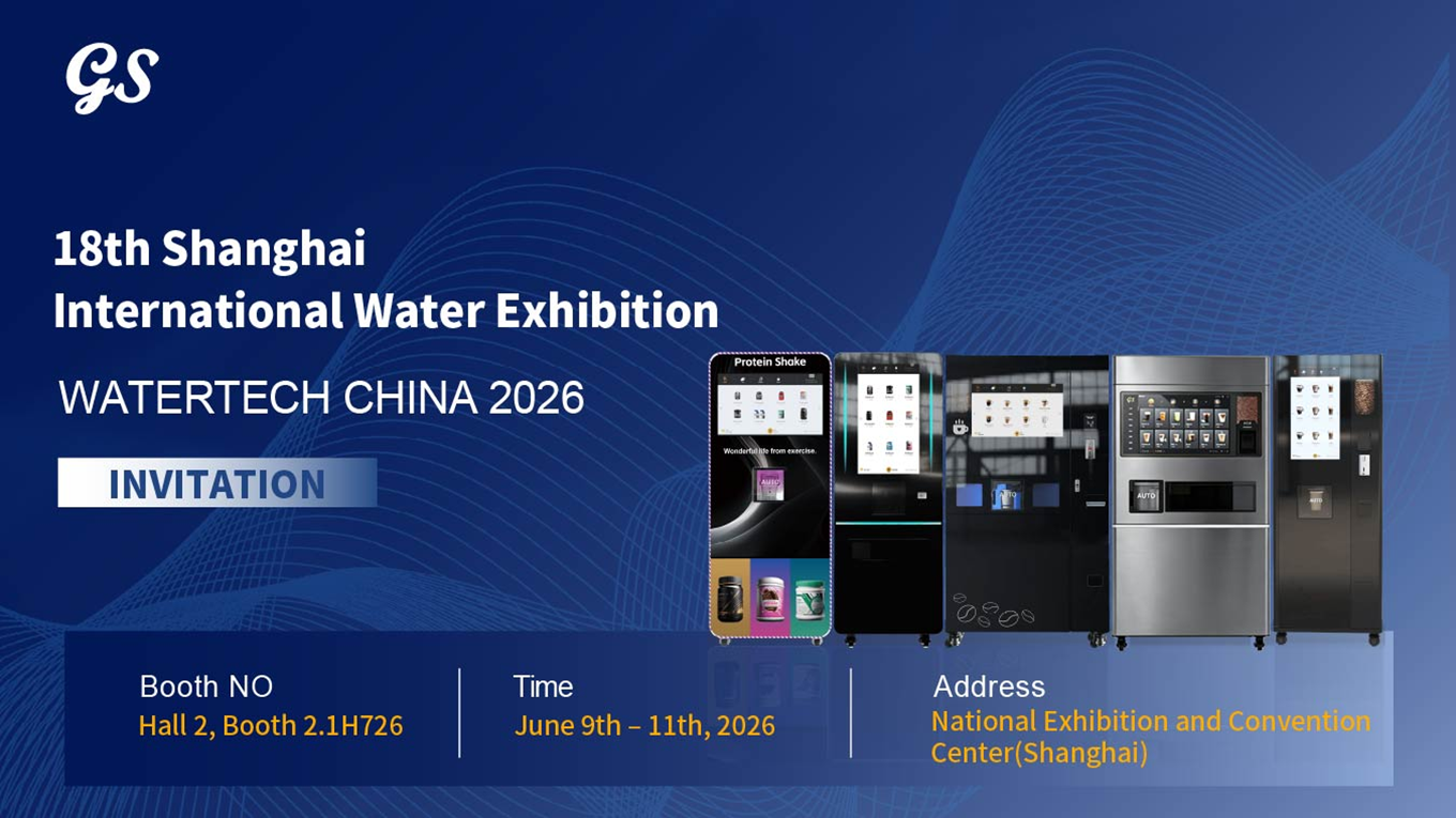 Lọc nước thông minh cho tương lai, nước nuôi dưỡng vạn vật | GS Vending sẽ ra mắt tại triển lãm Watertech Trung Quốc 2026