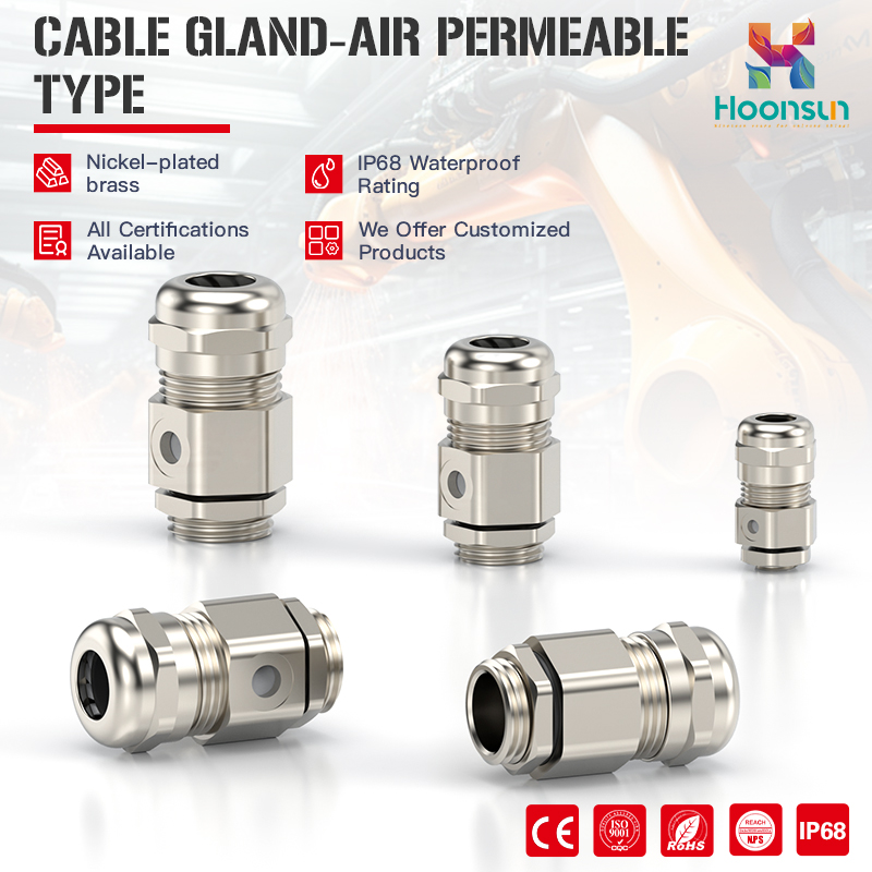 Breathable Cable Gland - Air Permeable Type
