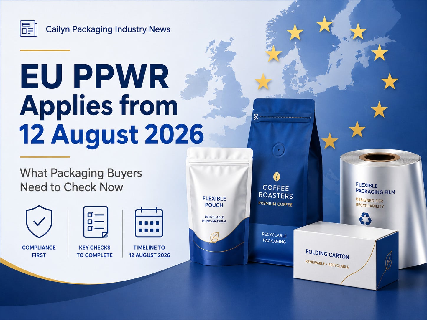 EU PPWR Applies from 12 August 2026: What Packaging Buyers Need to Know