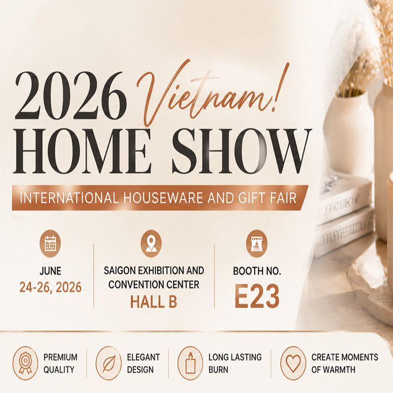 Aoyin Xingtang Candle Co., Ltd. appeared at the 2026 Home Show Vietnam--International Houseware and Gift Fair