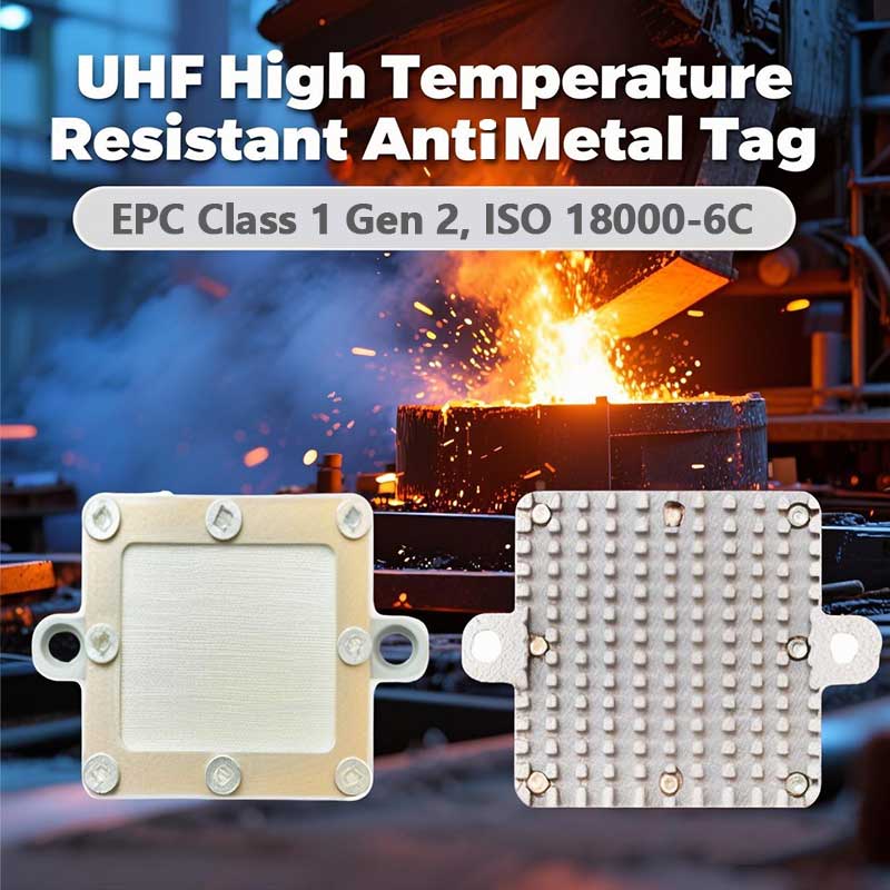 Ултра-високотемпературен анти-метален UHF RFID етикет: Разработен за екстремни индустриални среди