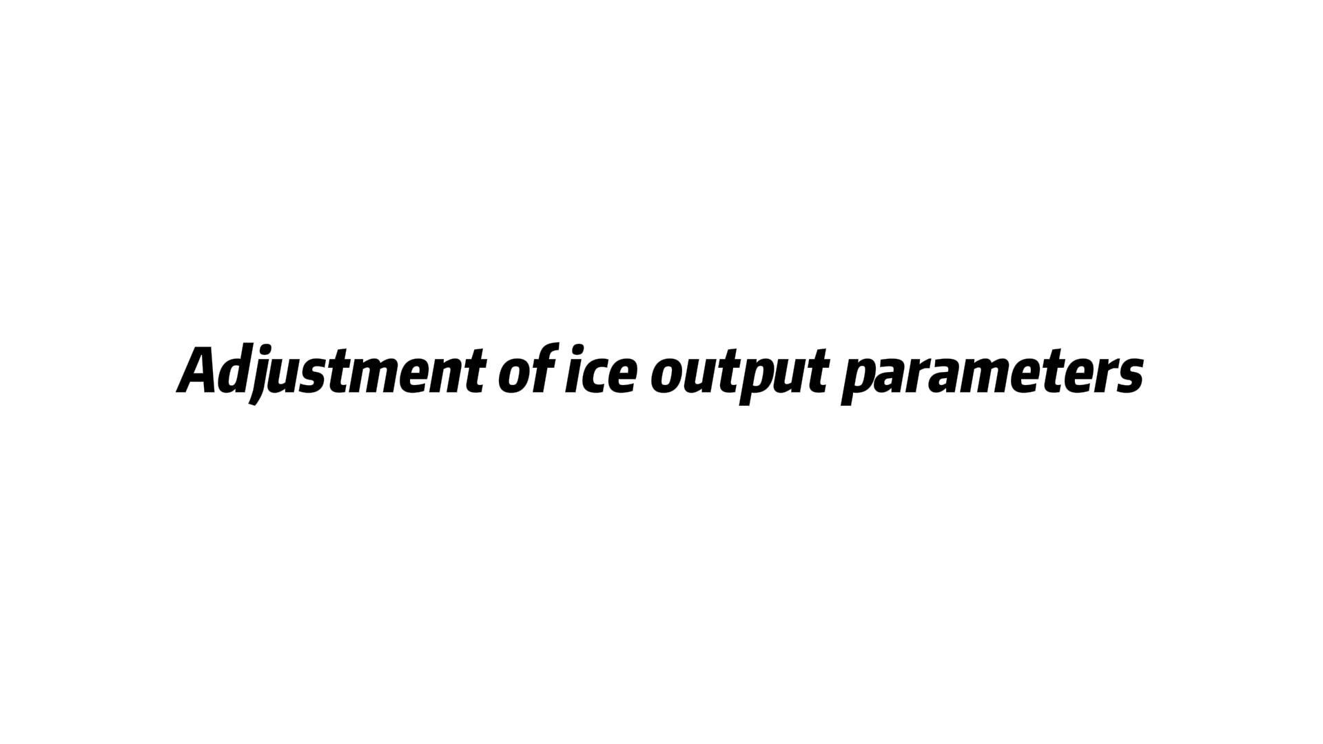 Adjustment ofice output parameters