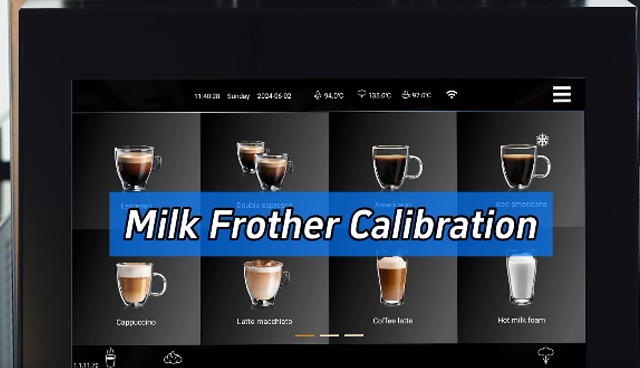 Milk Frother Calibration