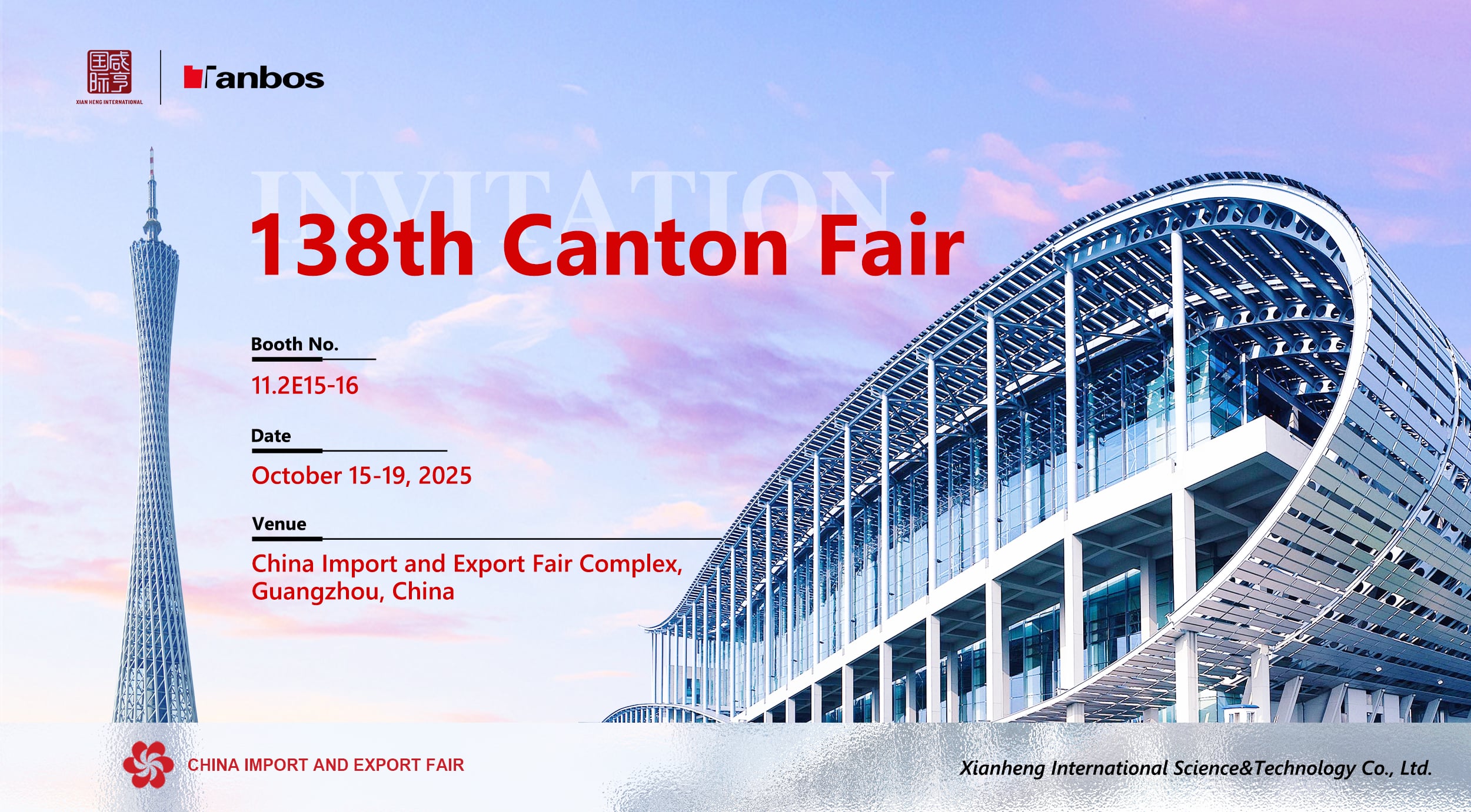 Gặp Tanbos tại Hội chợ Canton lần thứ 138 năm 2025!