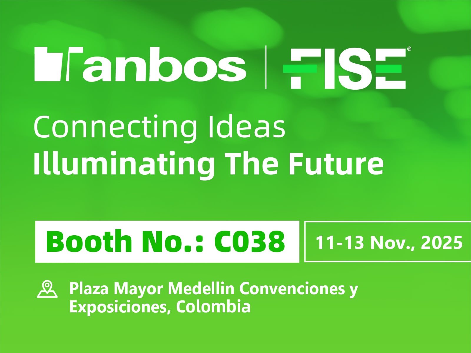Tanbos Mời Bạn Ghé Thăm Gian Hàng Của Chúng Tôi Tại FISE 2025 ở Colombia
