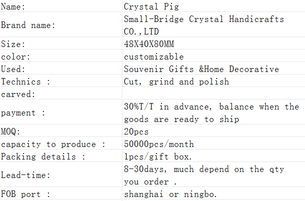 Crystal pig manufacturer with superior quality is the preferred choice for giving gifts to people. Living room ornaments are the preferred choice for giving friends birthday gifts manufacture