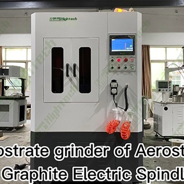 Substrate slipemaskine med Aerostatic Grafitspindel