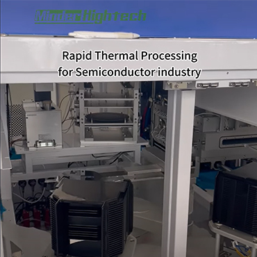 Rapid thermal processing for semiconductor industry / RTP equipment