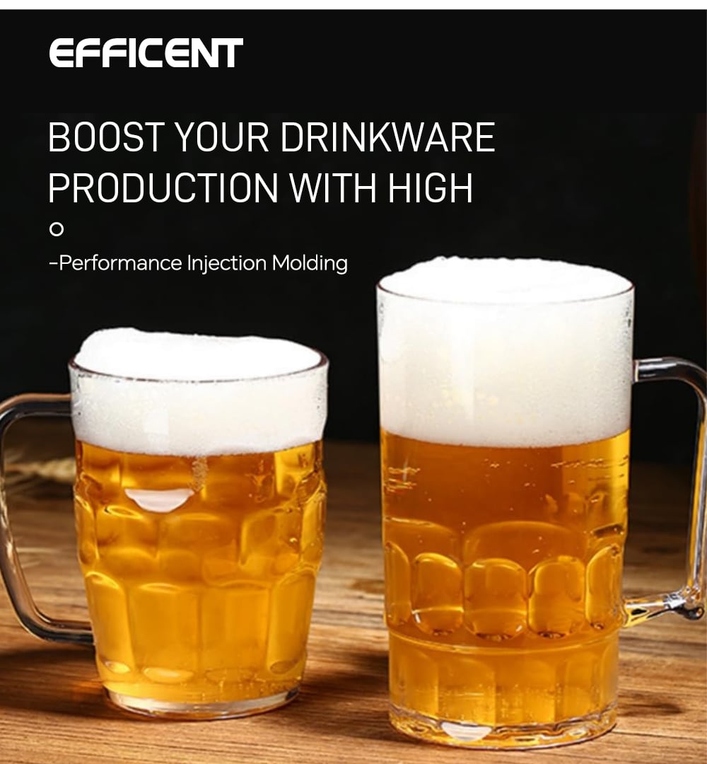 Efficient Launches High-Precision PET Beer Mug Injection Molding Machine for Crystal-Clear Drinkware