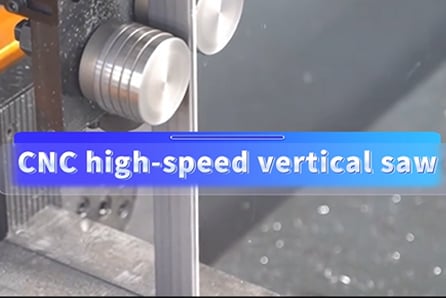 CNC High-speed Vertical Saw