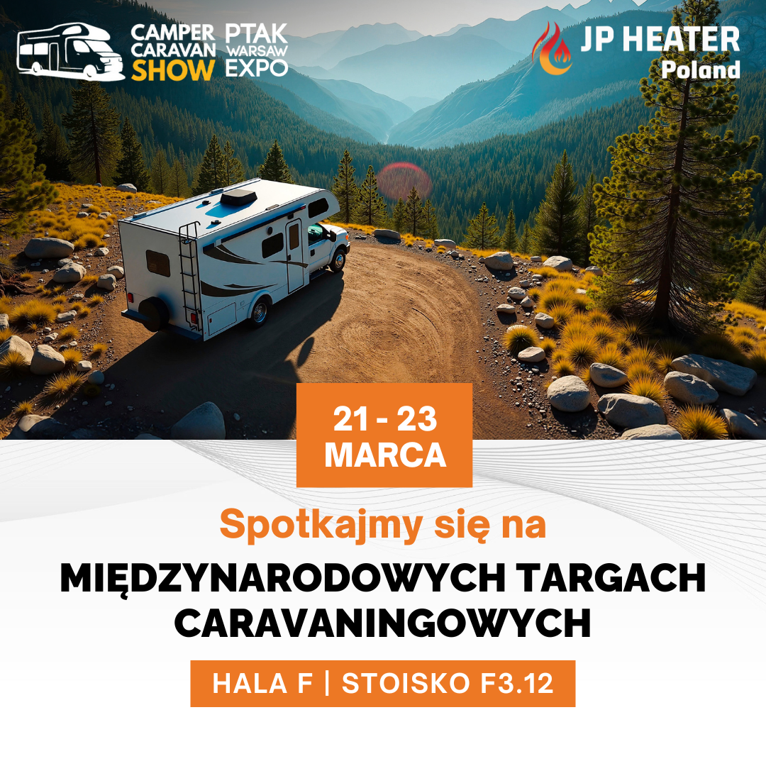 Let's meet at the International Caravaning Fair @Camper&Caravan Show in Warsaw - POLAND! 