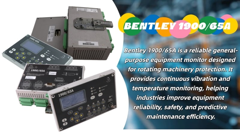 From Fans to Compressors: Applications of the Bentley 1900/65A in Equipment Protection for the Power and Oil & Gas Industries