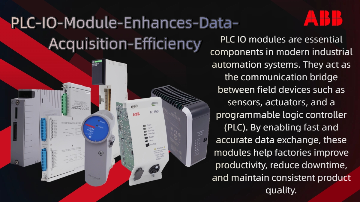 How PLC IO Module Enhances Data Acquisition Efficiency