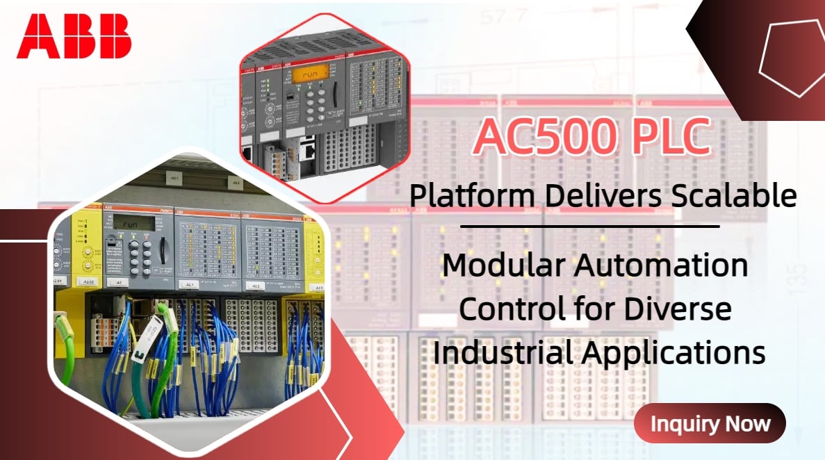 ABB AC500 PLC Platform Delivers Scalable, Modular Automation Control for Diverse Industrial Applications