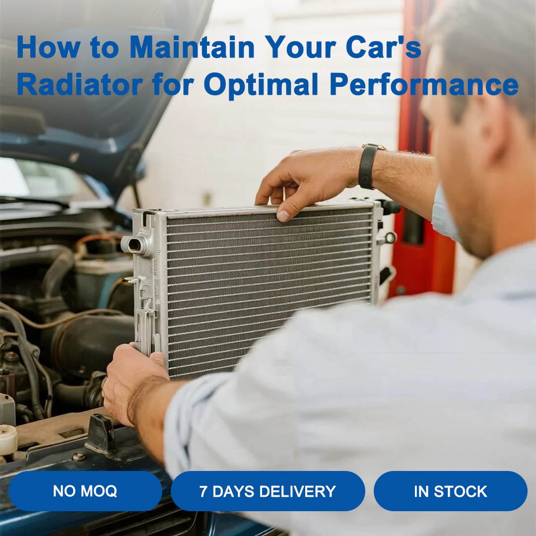 How to Maintain Your Car's Radiator for Optimal Performance