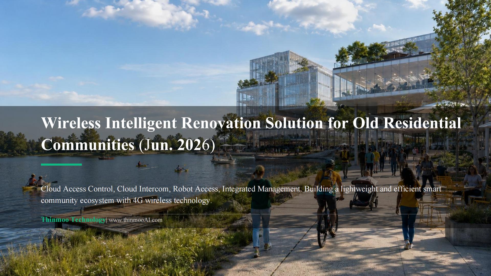Wireless Intelligent Renovation Solution for Old Residential Communities (Jun. 2026)