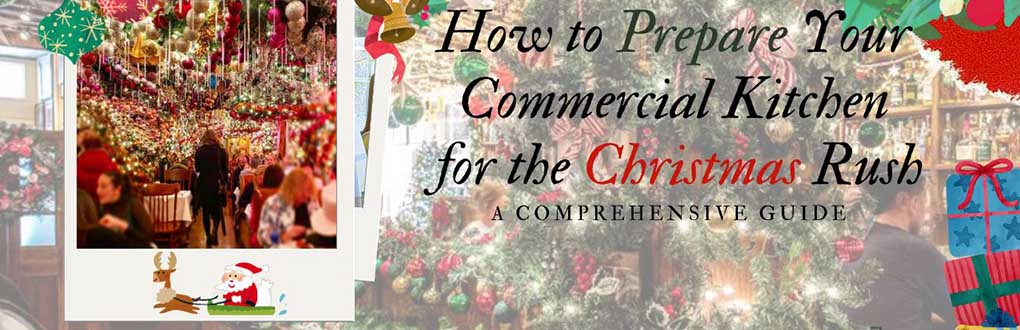 Prepare Your restaurant for the Christmas Rush