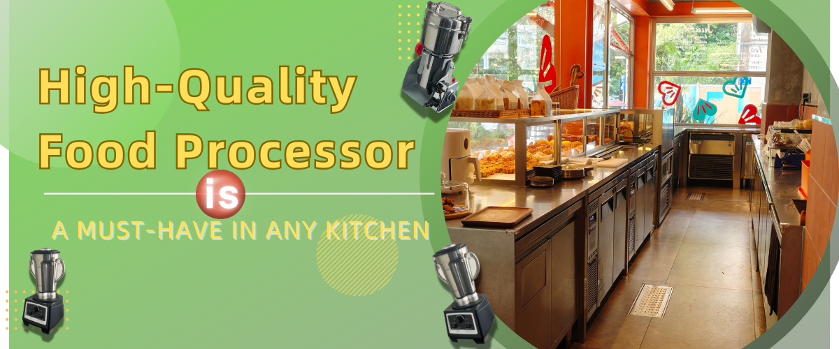 Why a High-Quality Food Processor Is a Must-Have in Any Kitchen