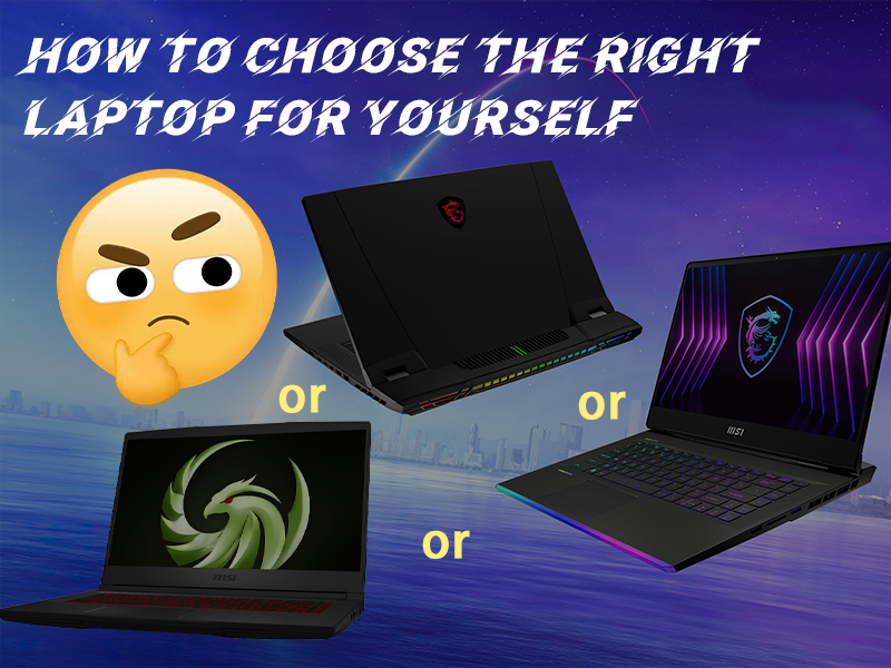 Choosing the Perfect Laptop for Your Needs
