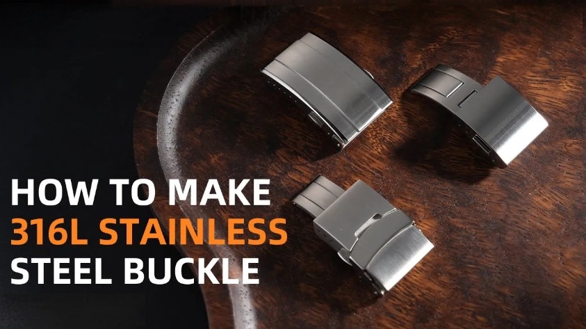 How to Make a 316L Stainless Steel Watch Buckle: The Complete Factory Process