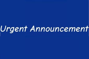 [Urgent Announcement]