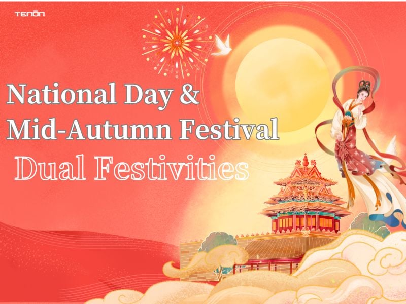 Holiday Notice: Our Office Closure for National Day & Mid-Autumn Festival