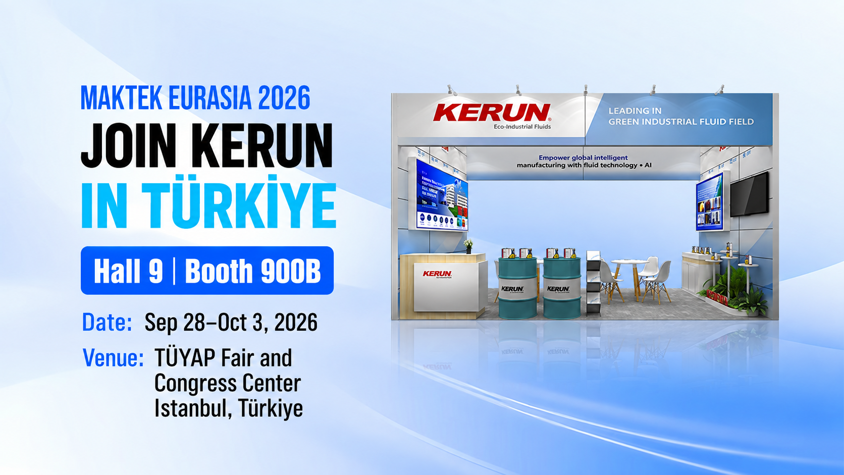 Meet KERUN at MAKTEK Eurasia 2026: Practical Solutions for Metalworking Quality and Efficiency