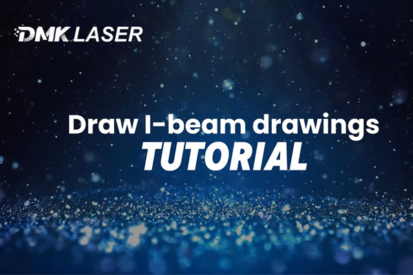 دورة تدريبية حول برنامج ماكينة القطع: رسم أشكال العارضة I-Beam