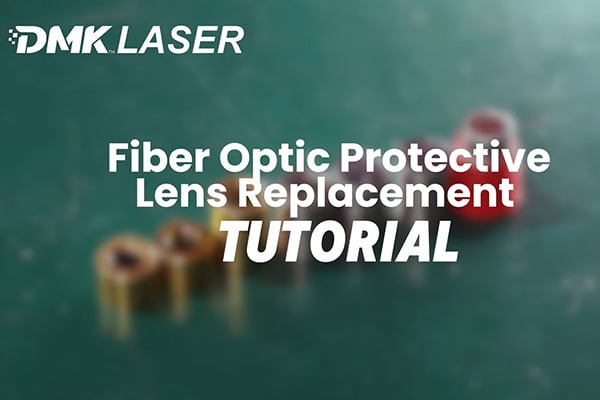 استبدال غطاء حماية الألياف البصرية للليزر - دليل فيديو سريع وبسيط #DMKLaser