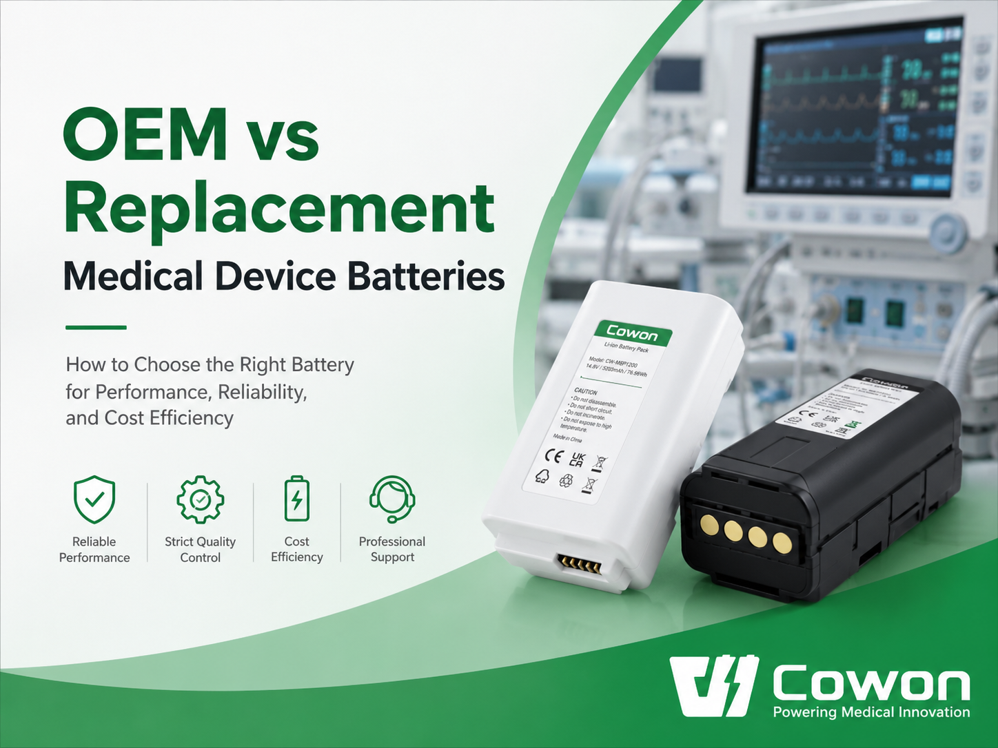 OEM vs Replacement Medical Device Batteries: Which Is the Better Choice for Healthcare Facilities?