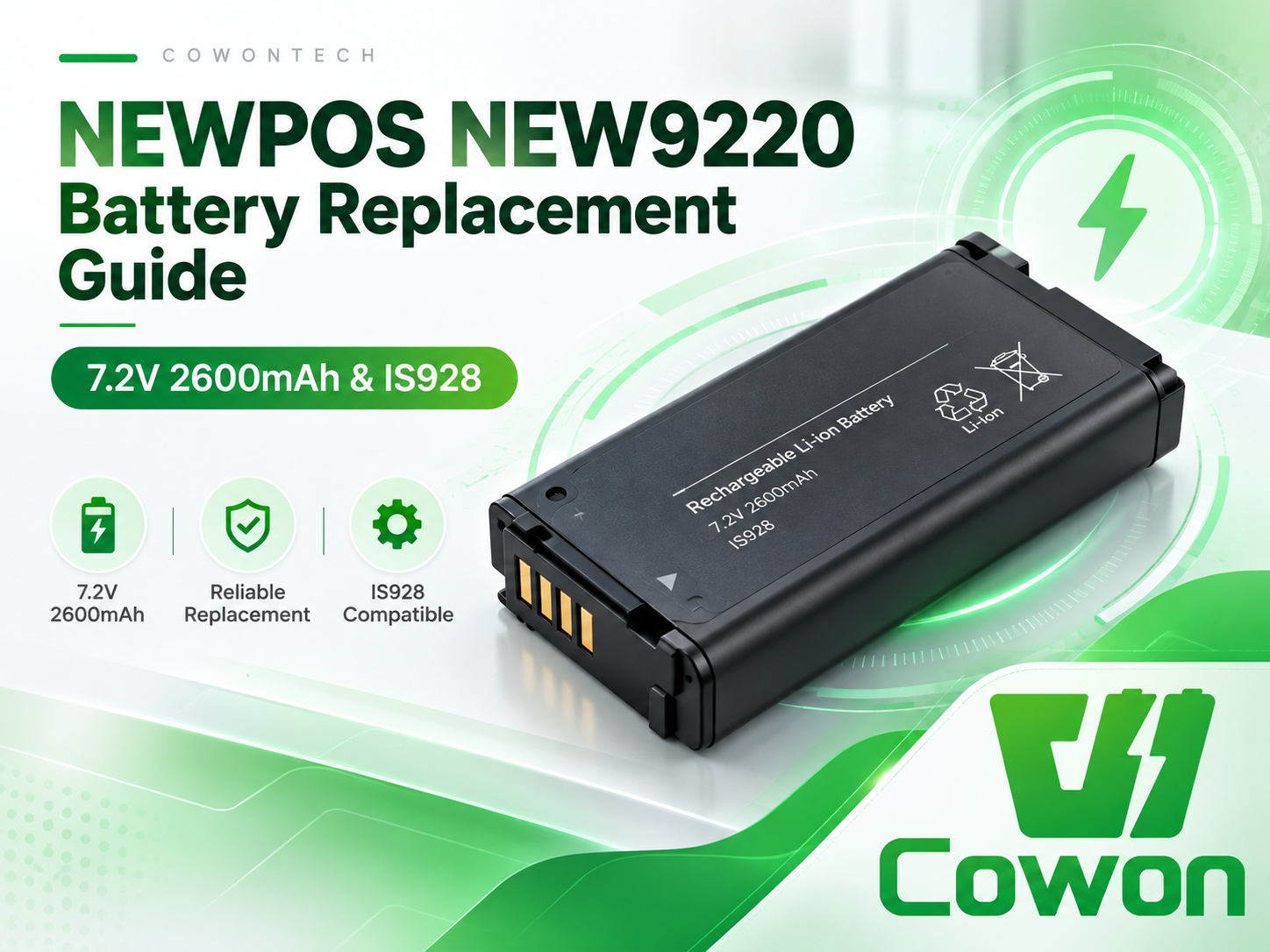 NEWPOS NEW9220 Battery Replacement Guide: 7.2V 2600mAh & IS928