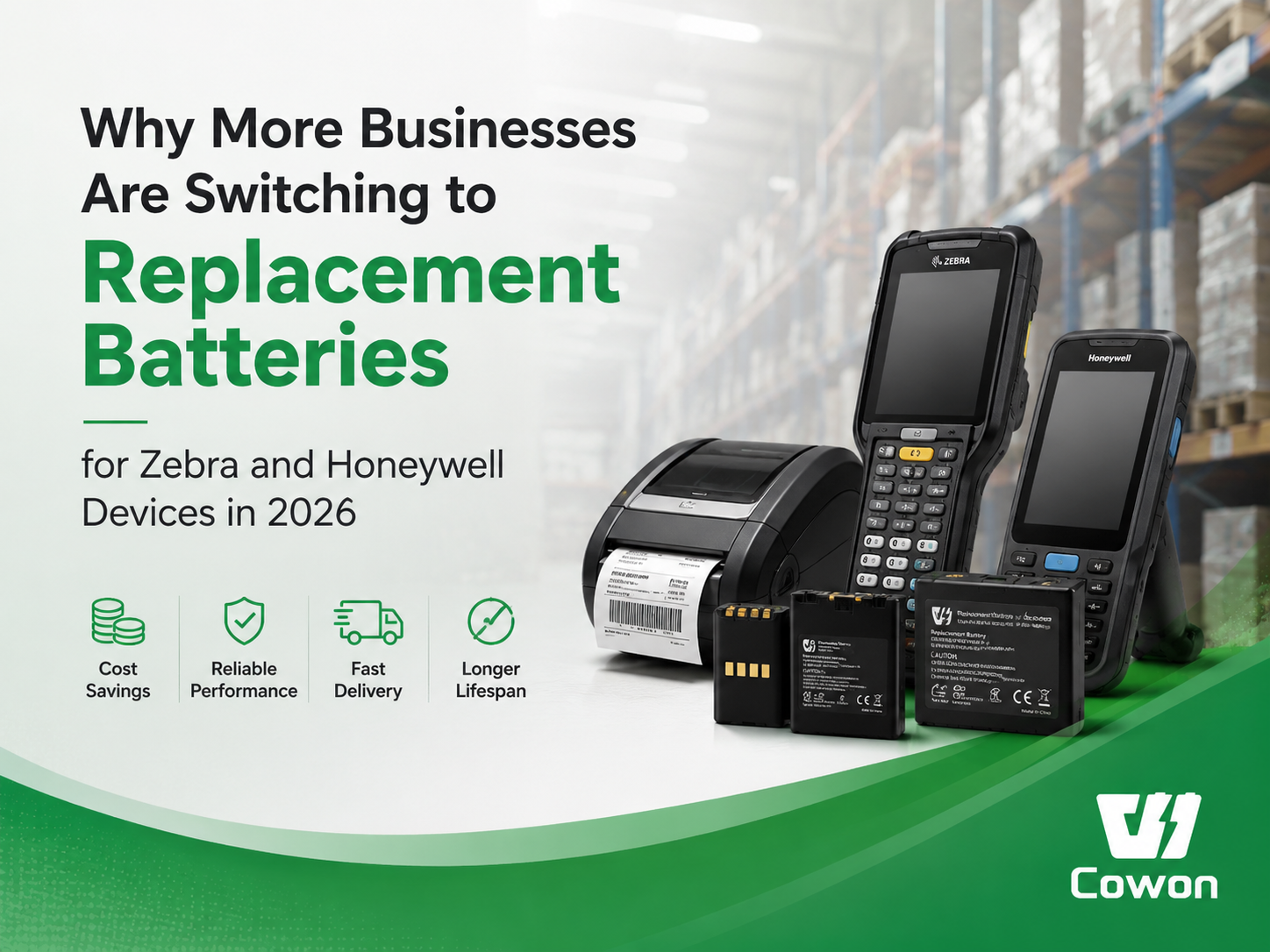 Why More Businesses Are Switching to Replacement Batteries for Zebra and Honeywell Devices in 2026