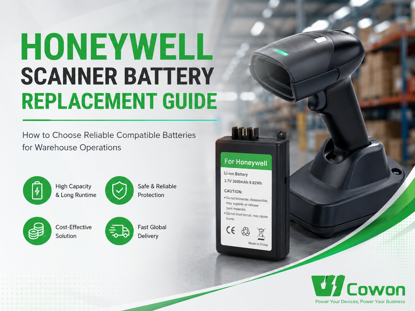 Honeywell Scanner Battery Replacement Guide: How to Choose Reliable Compatible Batteries for Warehouse Operations