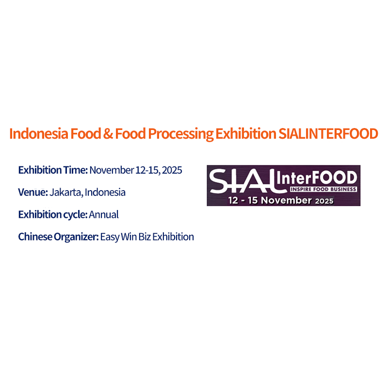 Indonesia Food & Food Processing ExhibitionSIALINTERFOOD