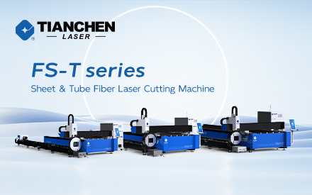 Série FS-T : solution de découpe 2-en-1 pour tôles et tubes, conçue pour une efficacité maximale | Tianchen Laser
