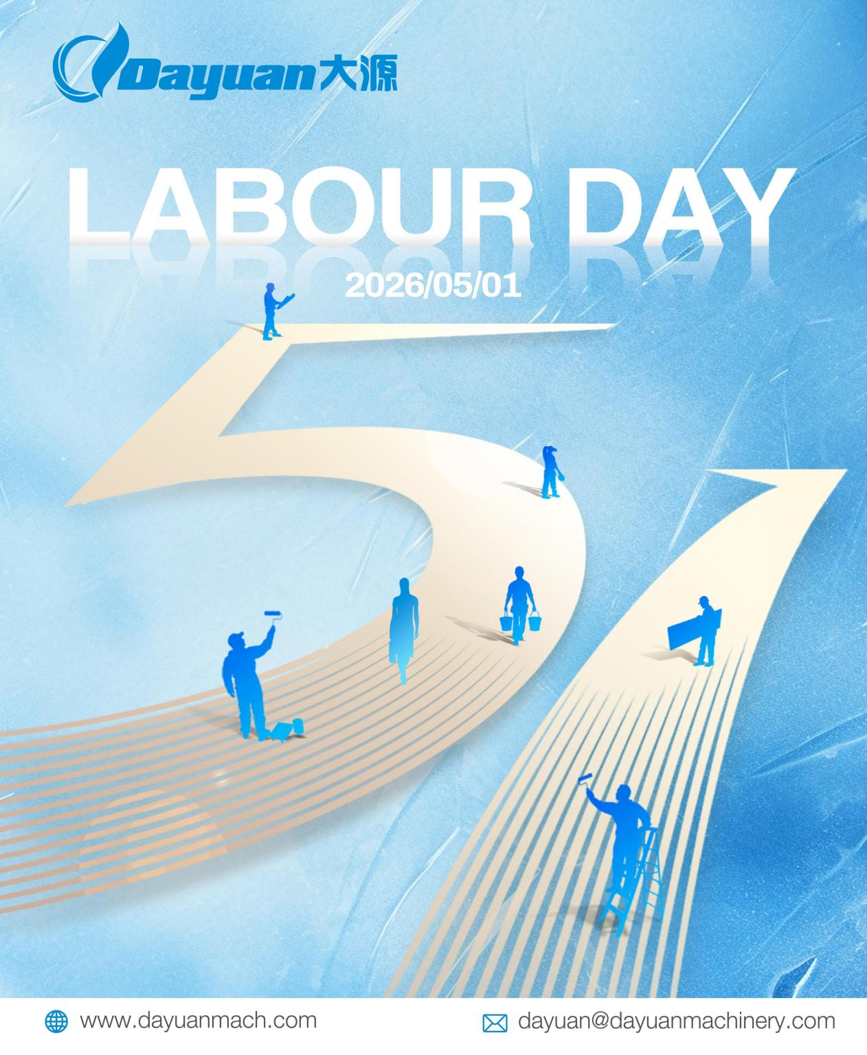 Dayuan Machinery | Celebrating International Workers' Day