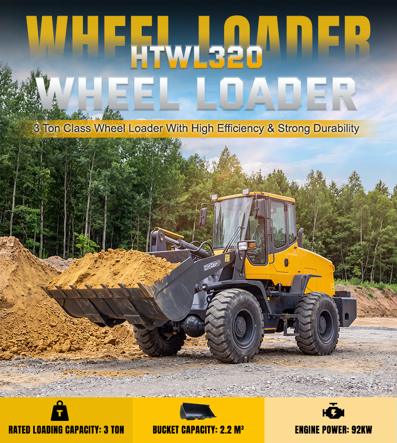 HTWL320 Wheel Loader - 3 Ton Rated Load, 2.2m³ Bucket, 92kW Engine.jpg