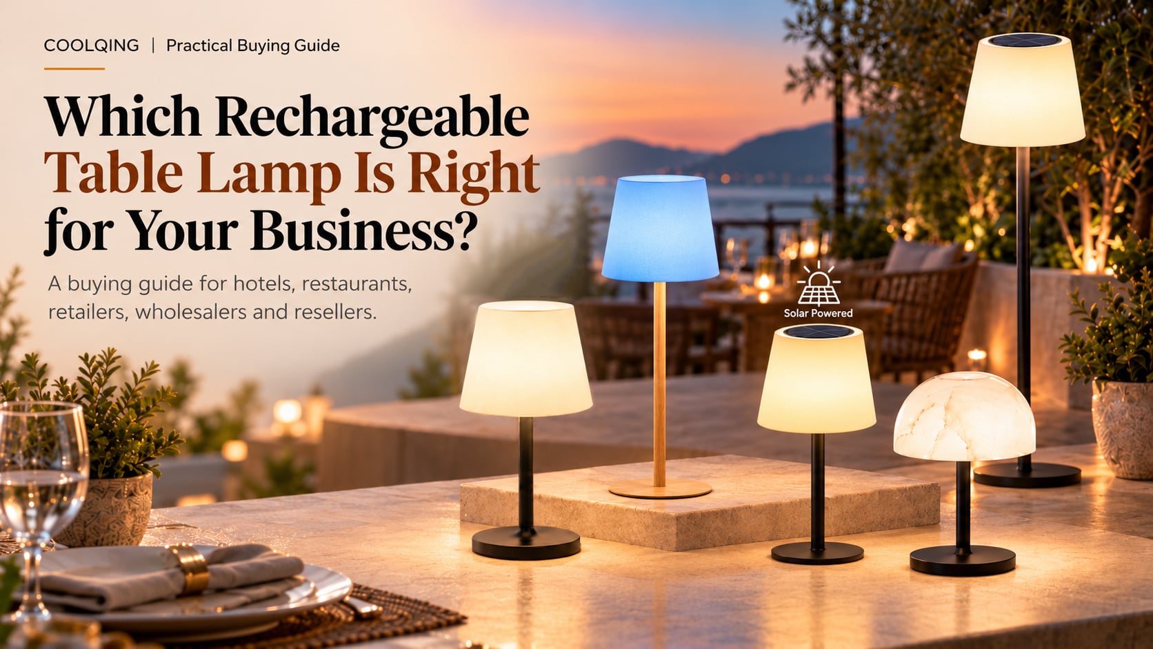 Rechargeable Table Lamps: Business Buying Guide