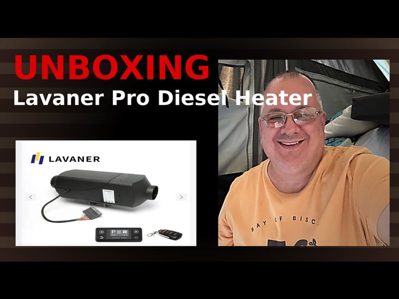 UNBOXING – Lavaner Pro 2KW Diesel Heater (First Look)