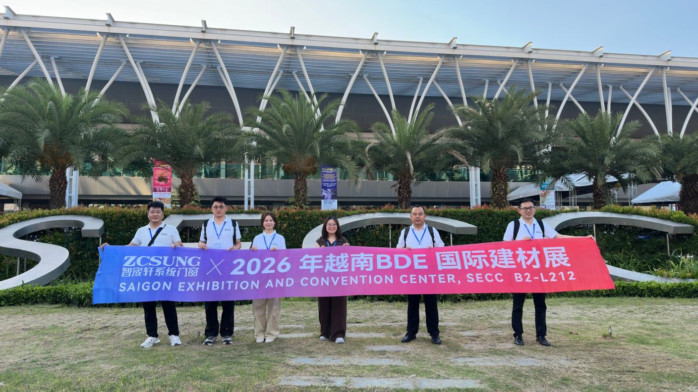 Focusing on overseas expansion into ASEAN, ZCSUNG's exquisite door and window craftsmanship shines in Vietnam | Showcasing at the 2026 BDE Ho Chi Minh City Building Materials Exhibition
