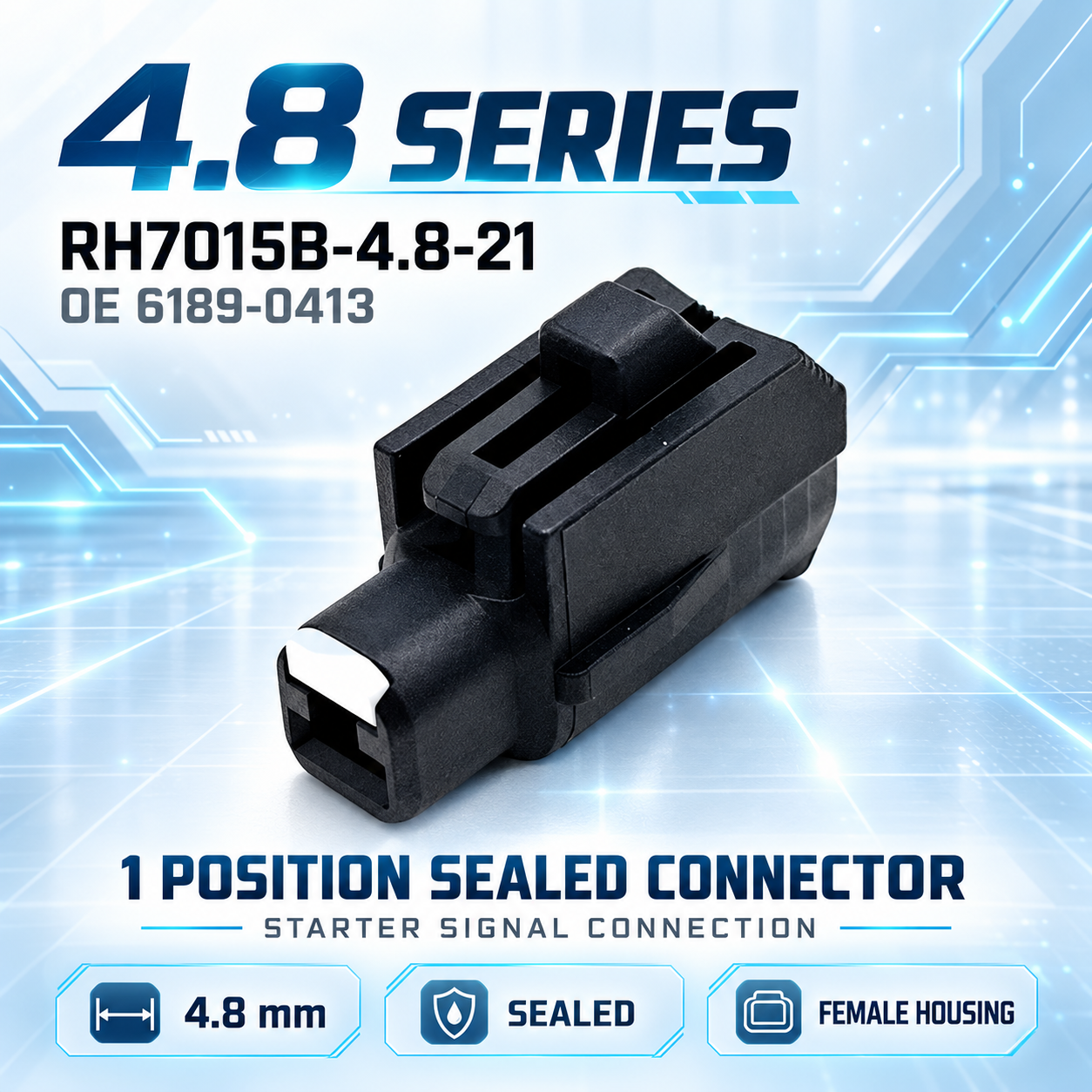 7015B-4.8-21 6189-0413 1 Pin 4.8mm Waterproof Female Auto Connector for Sumitomo TS 187 Toyota 90980-11400 Harness