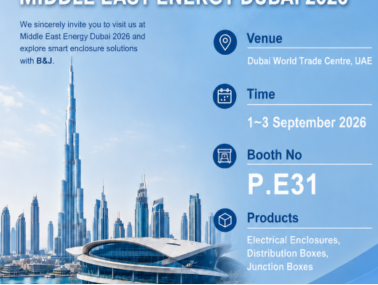 Zhejiang B&J Electrical Co., Ltd. exposarà a Middle East Energy Dubai 2026