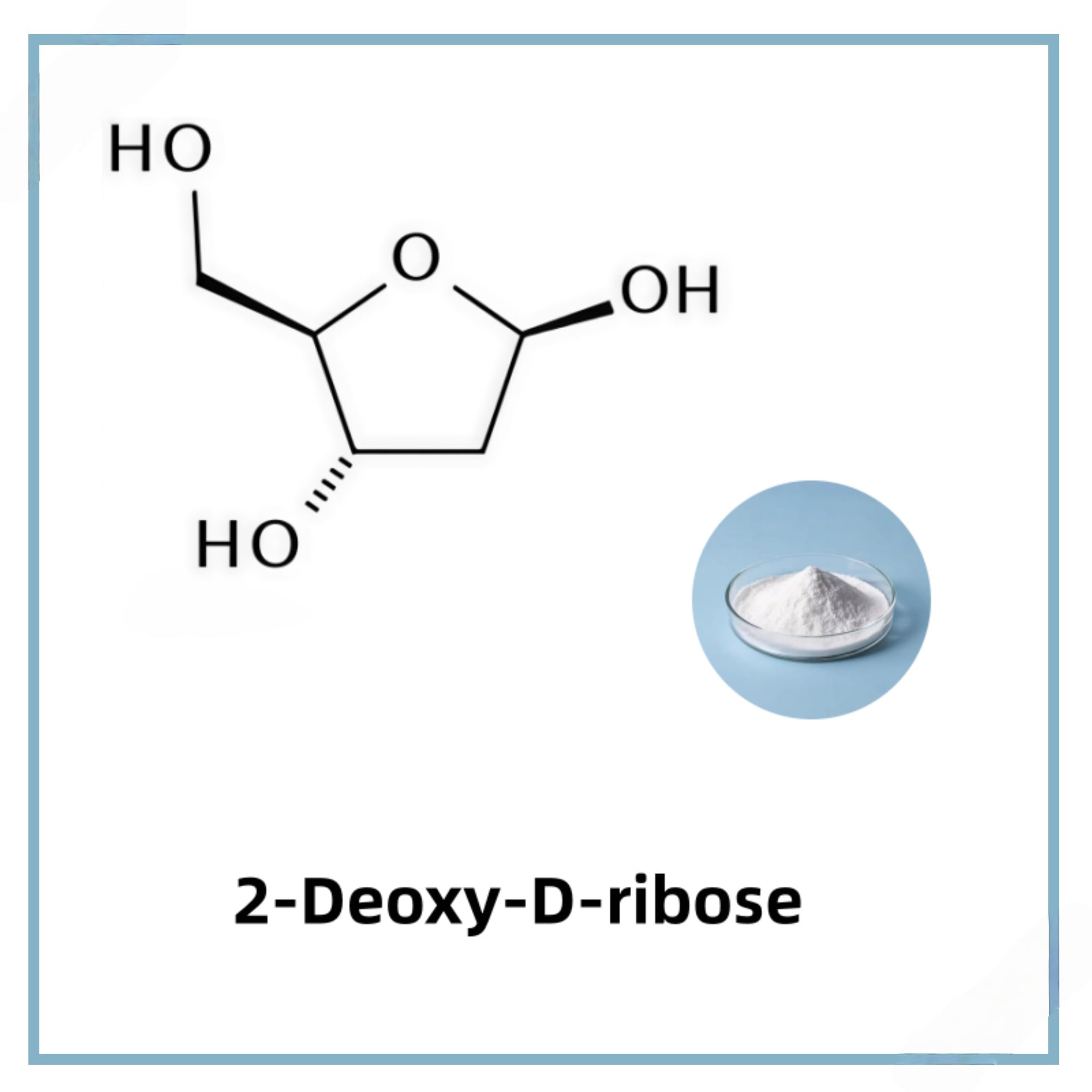 2-Deoxy-D-Ribose
