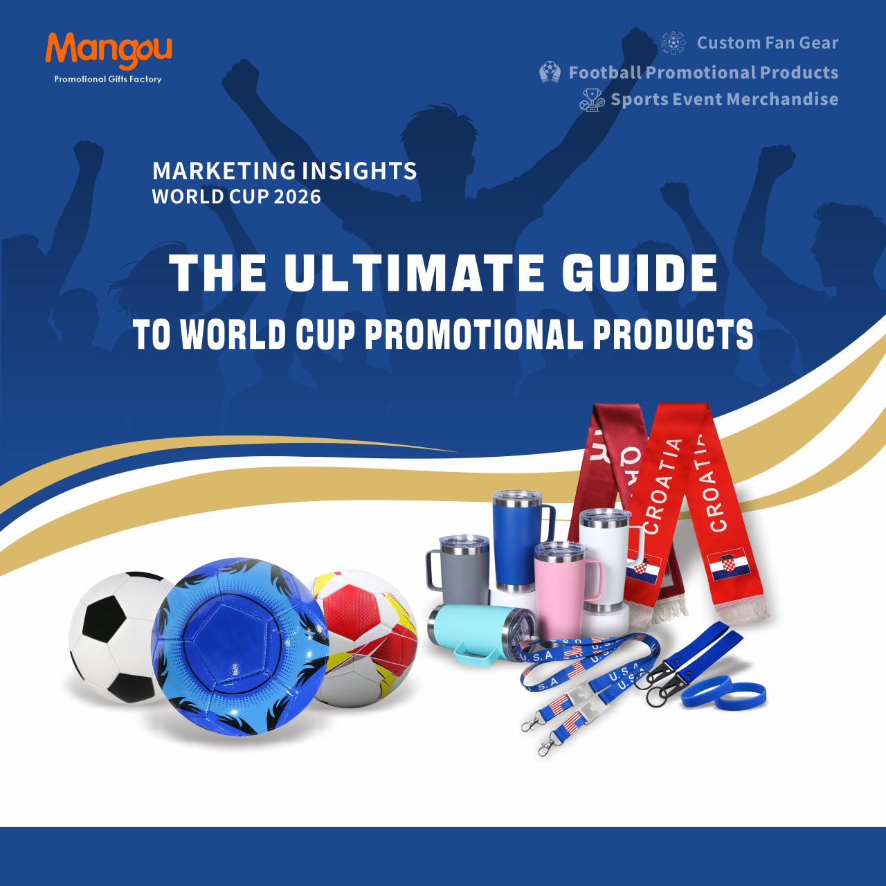 The Ultimate Guide to World Cup Promotional Products