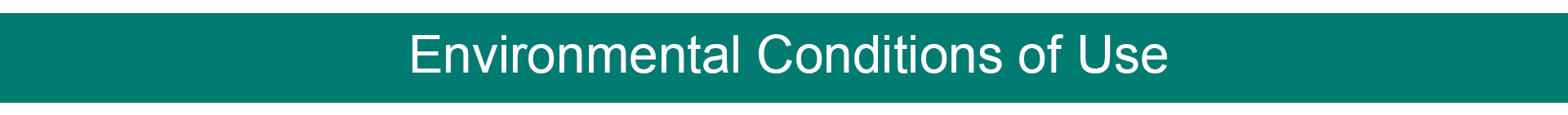 Environmental Conditions of Use.png