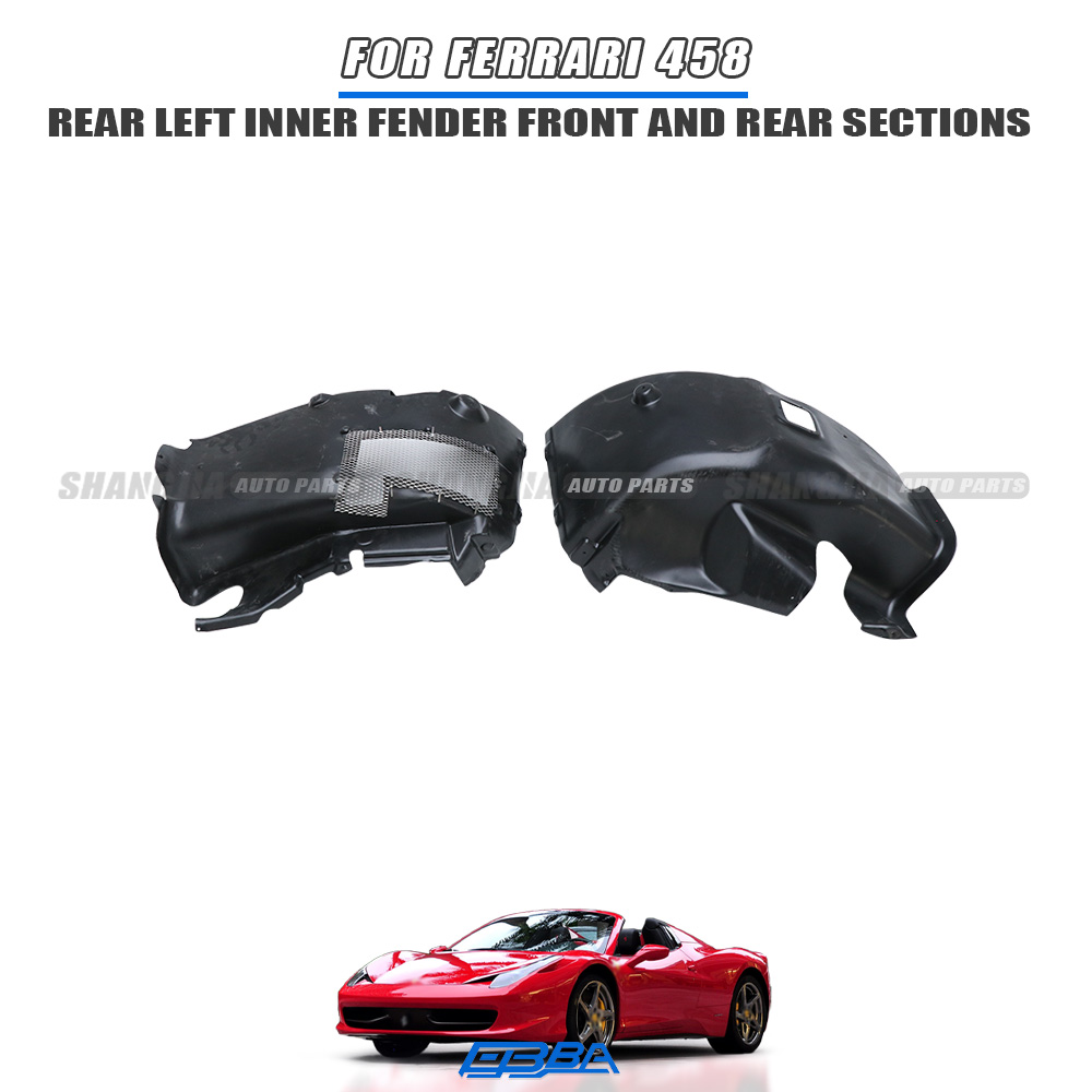 Left Rear Inner Fender Liner Set For Ferrari 458 OEM 83779600 82471700 High Quality PP Plastic